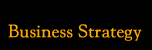 Business Strategy